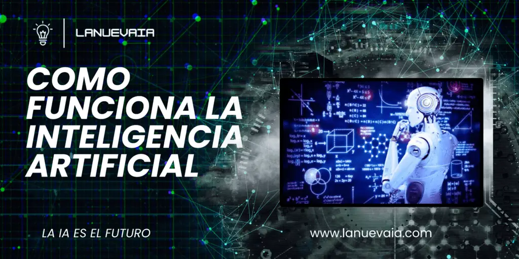 como funciona la inteligencia artificial