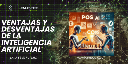 Ventajas y desventajas de la inteligencia artificial